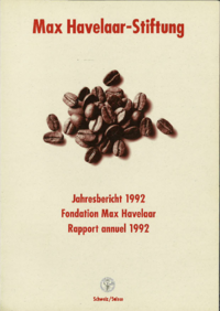 <p>Jahresbericht der Max Havelaar-Stiftung (Schweiz) 1992</p>
