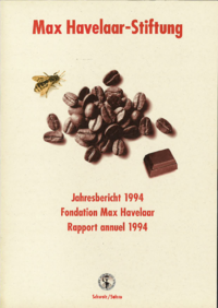 <p>Jahresbericht der Max Havelaar-Stiftung (Schweiz) 1994</p>