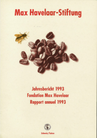 <p>Jahresbericht der Max Havelaar-Stiftung (Schweiz) 1993</p>